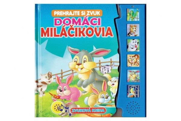 Domáci miláčikovia Zvuková kniha Teddies