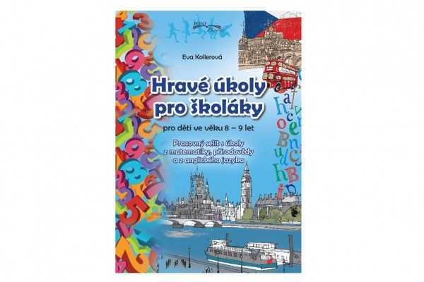 Kollerová Eva - Hravé úkoly pro školákov pro děti ve věku 8-9 let Teddies